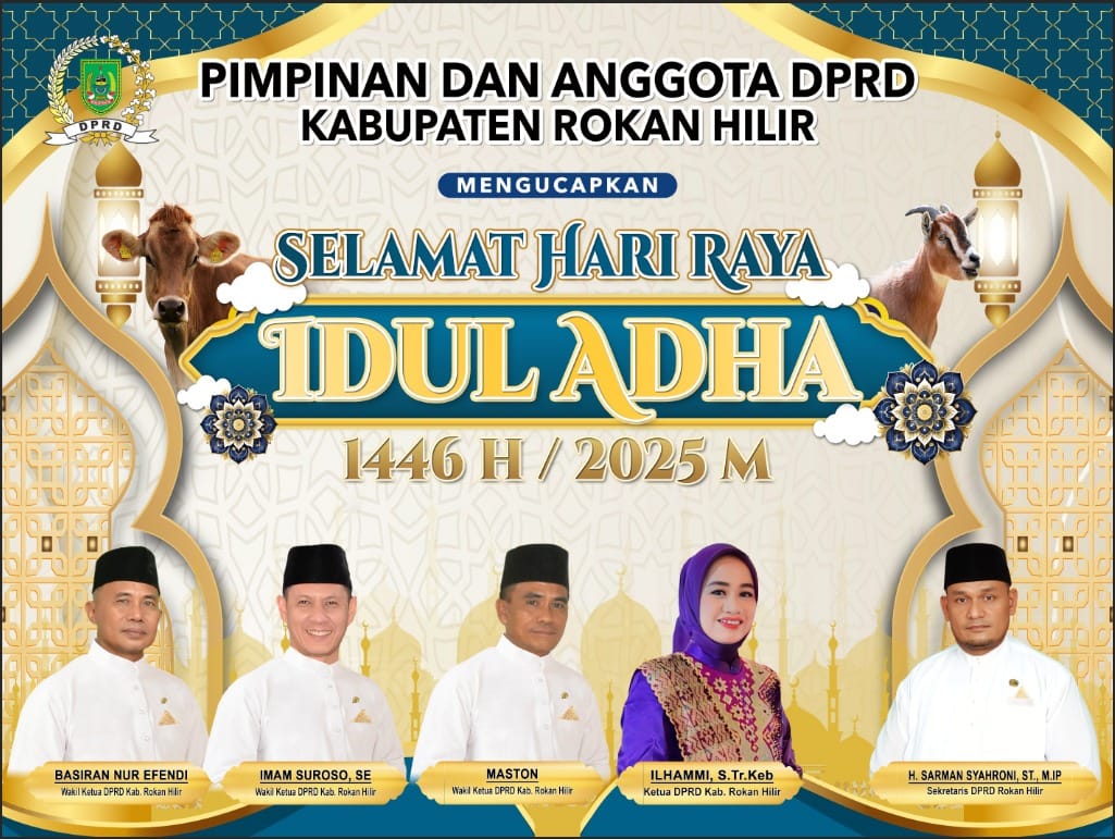 Iklan Ucapan Selamat Hari Raya Idul Adha 1446 H / 2025 M DPRD Rohil