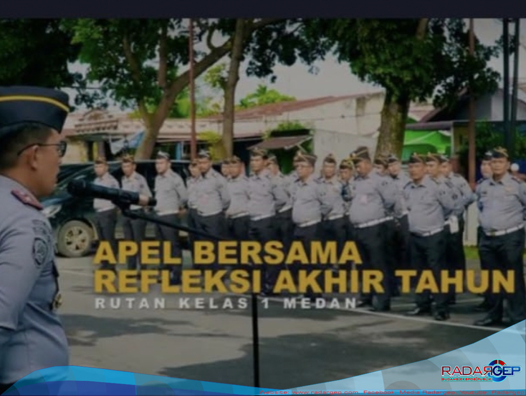 Apel Pagi Bersama Dan Refleksi Akhir Tahun Rutan Kelas-1 Medan
