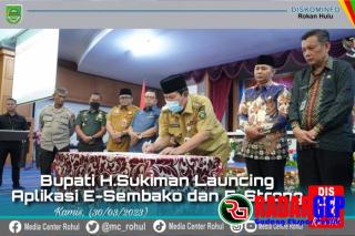 Bupati Rokan Hulu Launching Aplikasi E-Sembako Plus Dan E-STRONG
