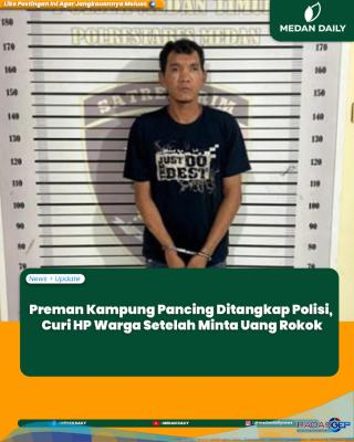 Seorang Pria Ditangkap Polisi Medan Timur atas Tuduhan Pencurian Ponsel